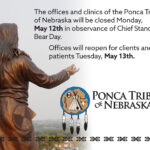 PTN Offices and Clinics Will be Closed Monday, May 12th in Observance of Chief Standing Bear Day